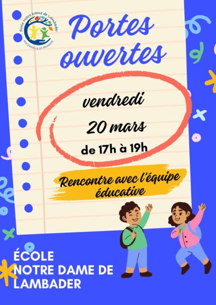 Portes ouvertes – Ecole Notre Dame de Lambader – Plouvorn