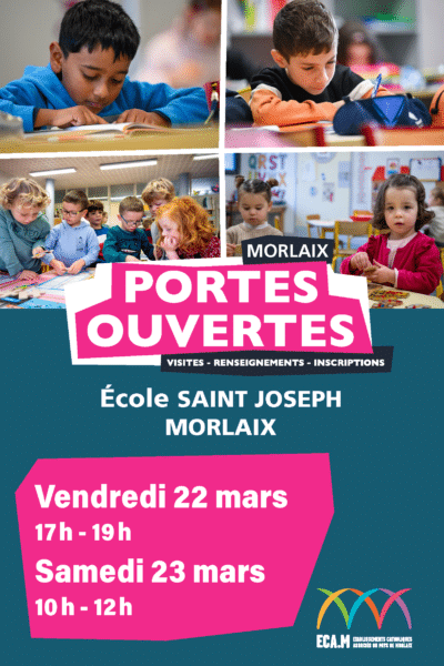 Porte ouverte Ecole Saint Joseph – MORLAIX